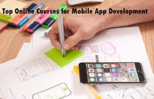 Mobile App Development Online Courses