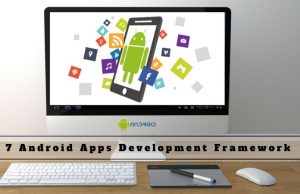 Android App Development Framework