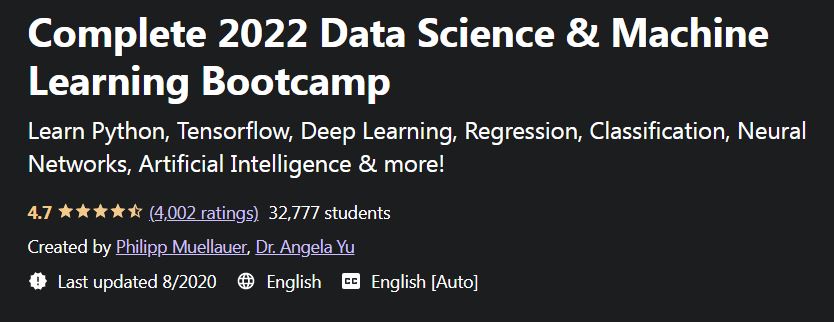 Complete 2022 Data Science & Machine Learning Bootcamp