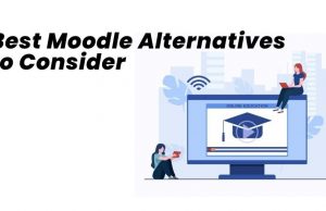 Best Moodle Alternatives to Consider