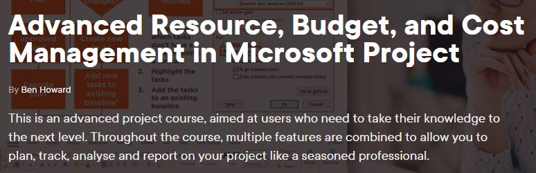 Advanced Resource, Budget, and Cost Management in Microsoft Project