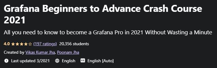 Grafana Beginners to Advance Crash Course 2021