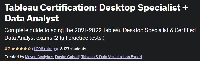 Tableau Certification- Desktop Specialist + Data Analyst