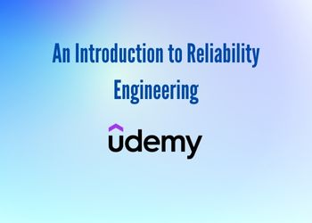 An Introduction to Reliability Engineering