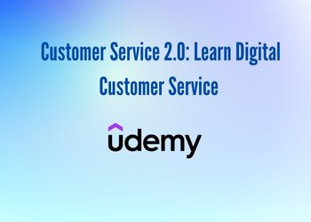 Customer Service 2.0: Learn Digital Customer Service