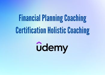 Financial Planning Coaching Certification Holistic Coaching