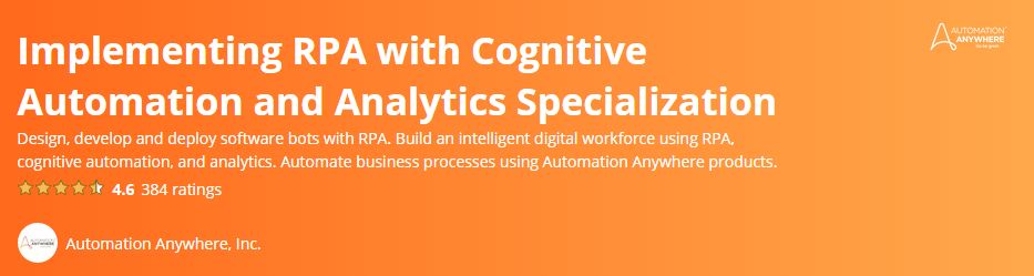 Implementing RPA with Cognitive Automation and Analytics Specialization