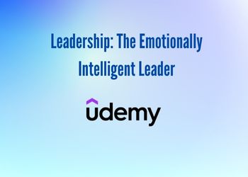 Leadership_ The Emotionally Intelligent Leader