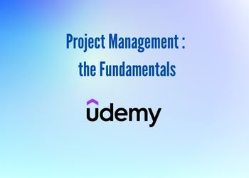 Project Management: the Fundamentals