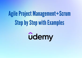 Agile Project Management+Scrum Step by Step with Examples