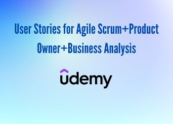 User Stories for Agile Scrum+Product Owner+Business Analysis