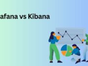 Grafana vs Kibana