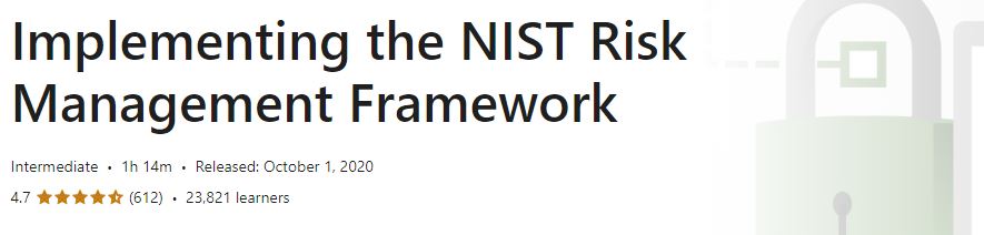 Implementing the NIST Risk Management Framework