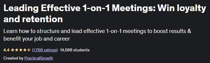 Leading Effective 1-on-1 Meetings - Win loyalty and retention