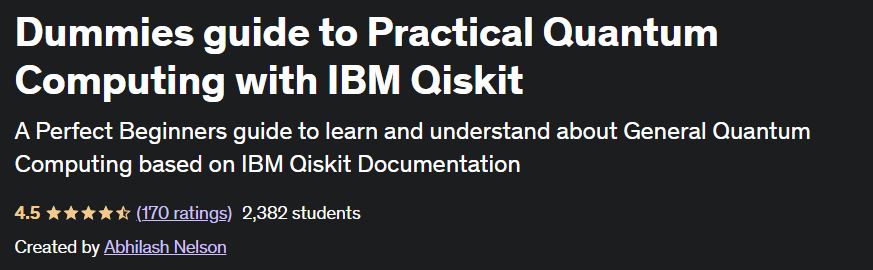 Dummies guide to Practical Quantum Computing with IBM Qiskit