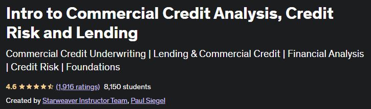 Intro to Commercial Credit Analysis, Credit Risk and Lending