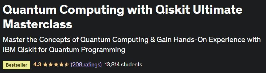 Quantum Computing with Qiskit Ultimate Masterclass