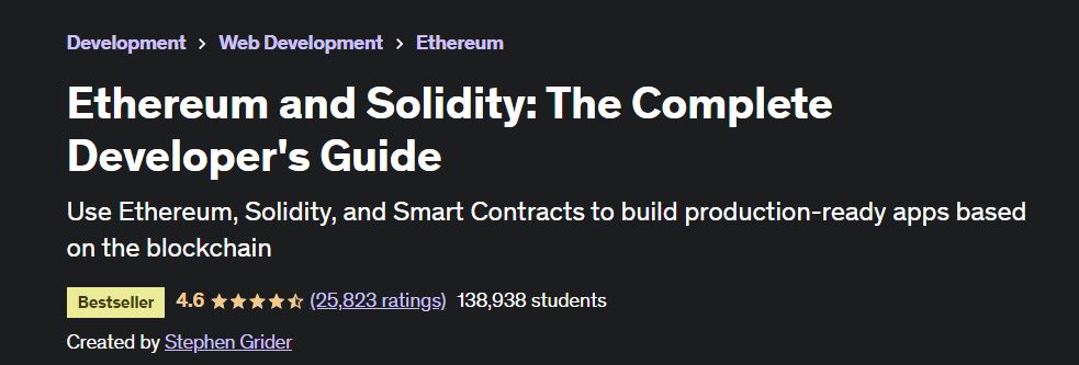 Ethereum and Solidity: The Complete Developer's Guide