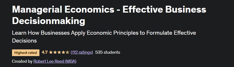 Managerial Economics - Effective Business Decisionmaking