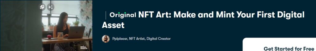 NFT Art: Make and Mint Your First Digital Asset