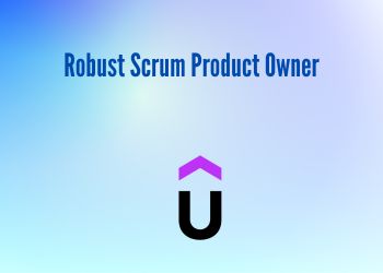 Robust Scrum Product Owner