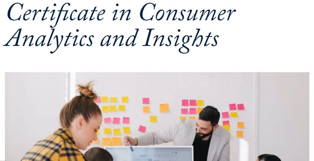 Certificate in Consumer Analytics and Insights
