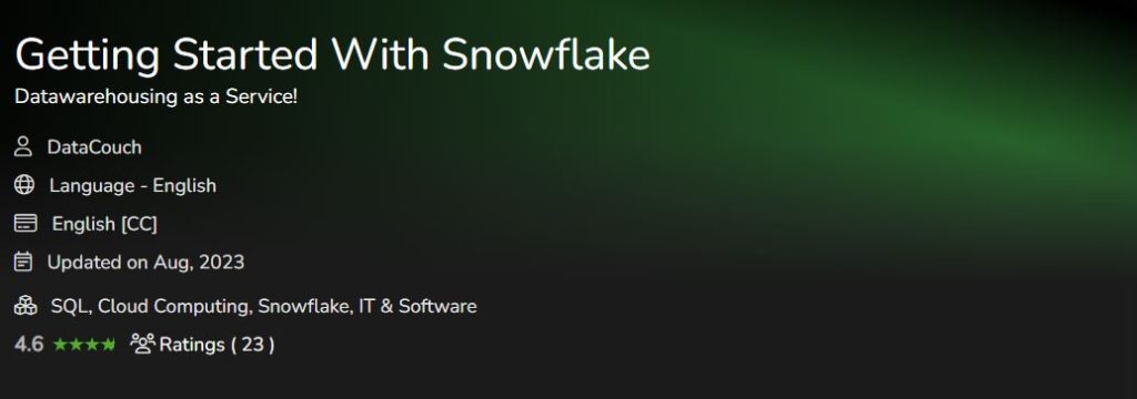 Getting Started With Snowflake