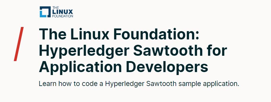 Hyperledger Sawtooth for Application Developers