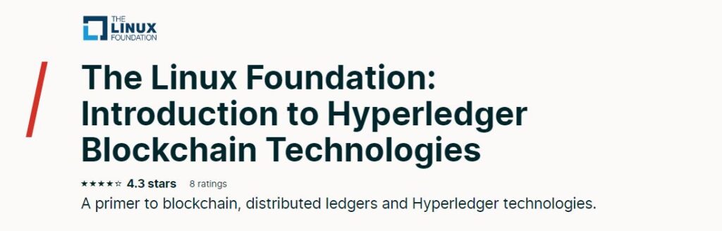 Introduction to Hyperledger Blockchain Technologies