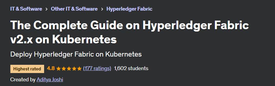 The Complete Guide on Hyperledger Fabric v2.x on Kubernetes