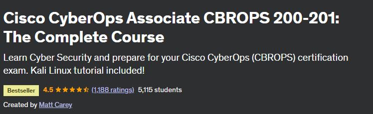 Cisco CyberOps Associate CBROPS 200-201: The Complete Course