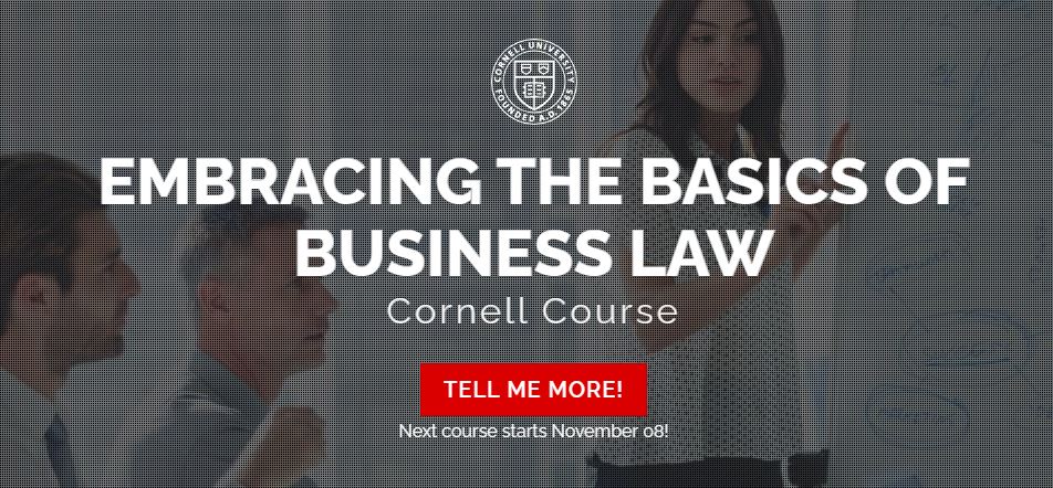 EMBRACING THE BASICS OF BUSINESS LAW