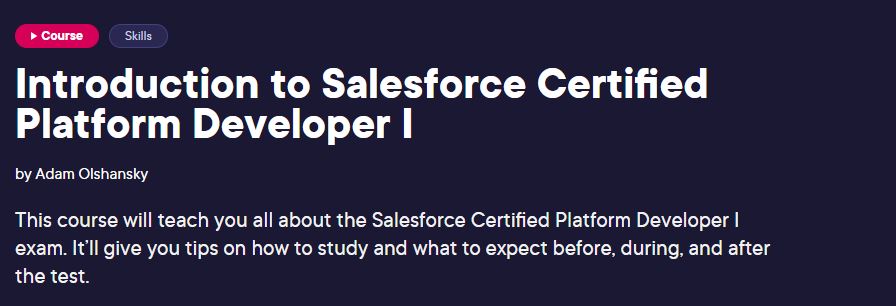 Introduction to Salesforce Certified Platform Developer I