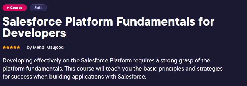 Salesforce Platform Fundamentals for Developers