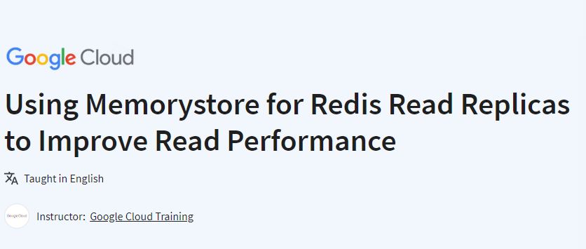 Using Memorystore for Redis Read Replicas to Improve Read Performance