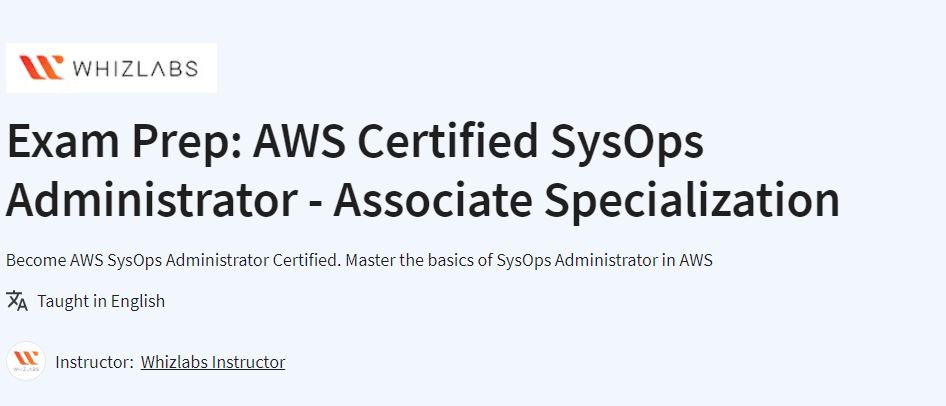 AWS Certified SysOps Administrator - Associate Specialization