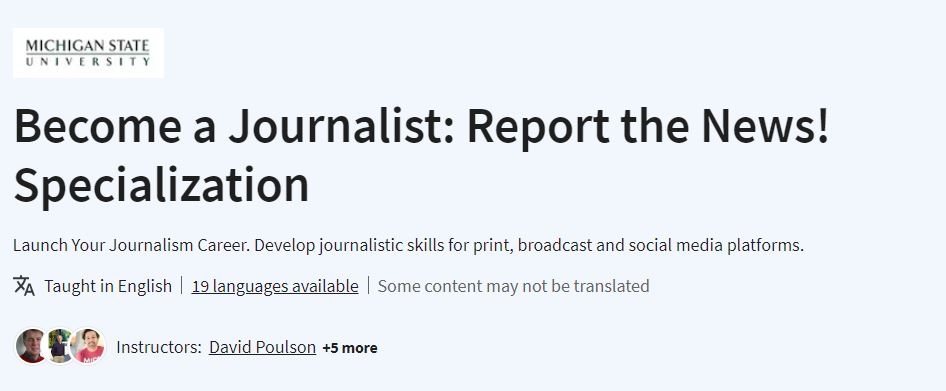 Become a Journalist: Report the News! Specialization