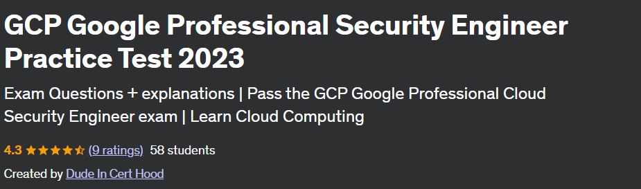 GCP Google Professional Security Engineer Practice Test 2023