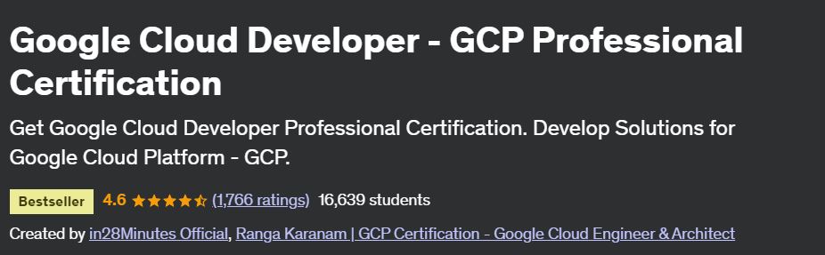 Google Cloud Developer - GCP Professional Certification