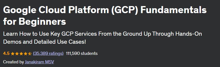 Google Cloud Platform (GCP) Fundamentals for Beginners 