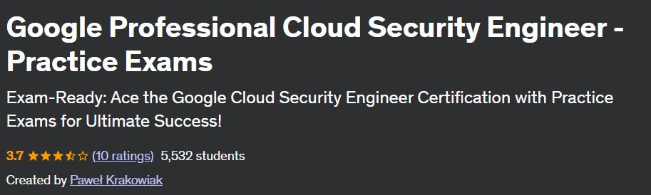 Google Professional Cloud Security Engineer - Practice Exams