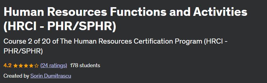 Human Resources Functions and Activities (HRCI - PHR/SPHR)