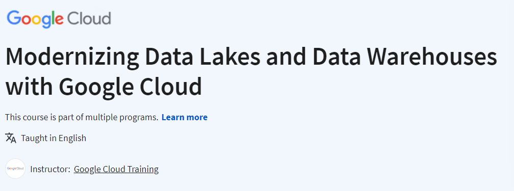 Modernizing Data Lakes and Data Warehouses with Google Cloud