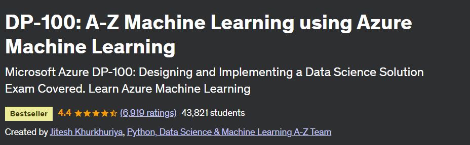 DP-100: A-Z Machine Learning using Azure Machine Learning