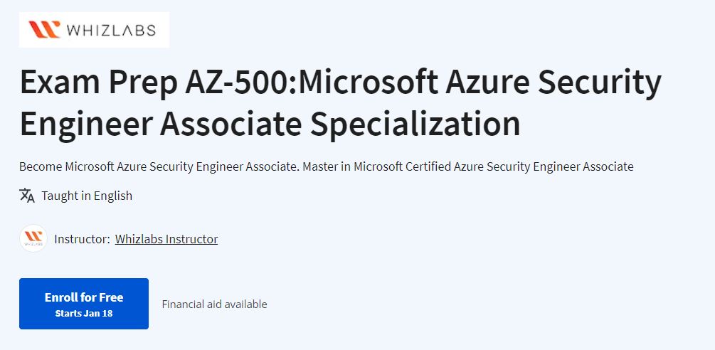 Exam Prep AZ-500:Microsoft Azure Security Engineer Associate Specialization