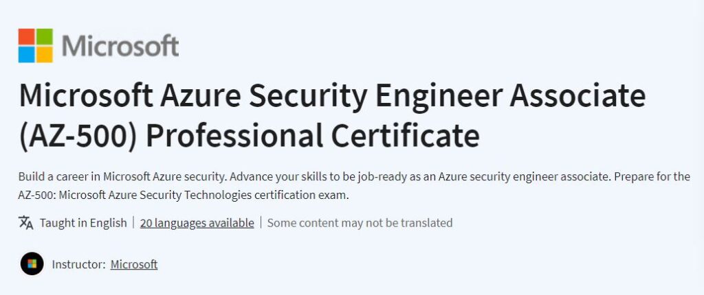 Microsoft Azure Security Engineer Associate (AZ-500) Professional Certificate