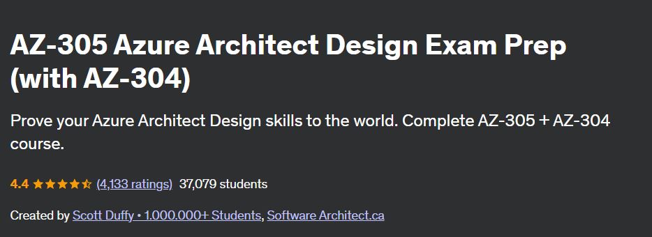 AZ-305 Azure Architect Design Exam Prep (with AZ-304)