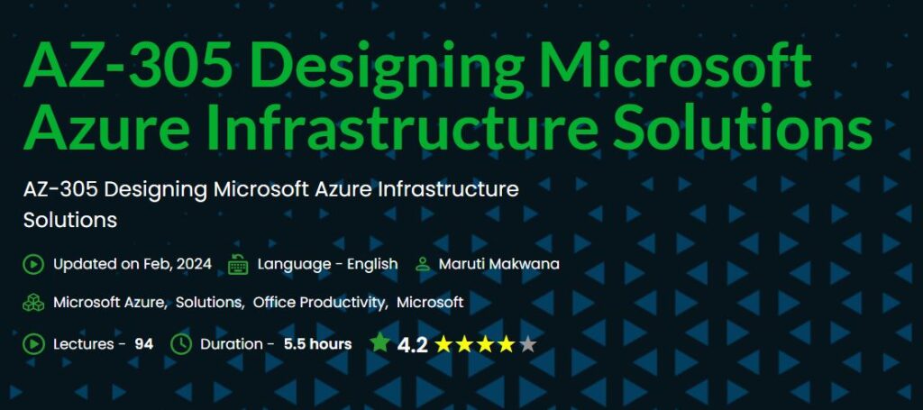 (AZ-305) Designing Microsoft Azure Infrastructure Solutions