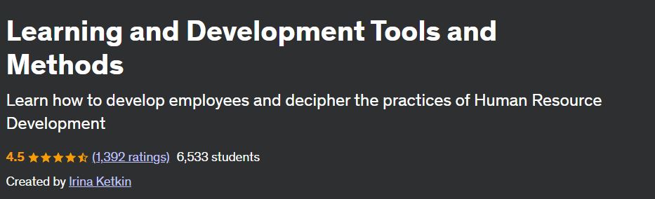 Learning and Development Tools and Methods