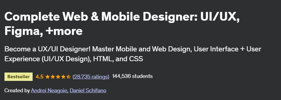 Complete Web & Mobile Designer: UI/UX, Figma, +more